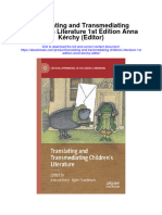 Download Translating And Transmediating Childrens Literature 1St Edition Anna Kerchy Editor all chapter