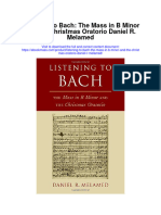 Listening To Bach The Mass in B Minor and The Christmas Oratorio Daniel R Melamed Full Chapter