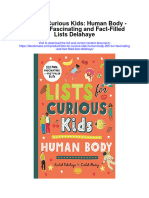 Lists For Curious Kids Human Body 205 Fun Fascinating and Fact Filled Lists Delahaye Full Chapter
