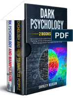 Dark Psychology - 2 BOOKS IN 1 - The Complete Guide To Mind Control, Manipulation, Reverse Psychology