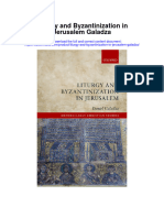 Download Liturgy And Byzantinization In Jerusalem Galadza full chapter