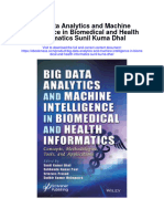 Big Data Analytics and Machine Intelligence in Biomedical and Health Informatics Sunil Kuma Dhal Full Chapter