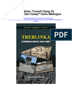 Treblinka Transit Camp or Extermination Camp Carlo Mattogno All Chapter
