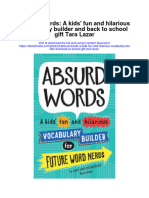 Download Absurd Words A Kids Fun And Hilarious Vocabulary Builder And Back To School Gift Tara Lazar full chapter