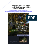 The Biology of Caves and Other Subterranean Habitats 2Nd Edition David C Culver Full Chapter