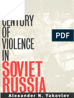 A Century of Violence in Soviet Russia (Alexander N. Yakovlev) 