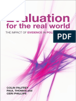 Colin Palfrey_ Paul Thomas_ Ceri Phillips - Evaluation for the Real World_ The Impact of Evidence in Policy Making-Policy Press (2012)