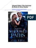 Across Shadowed Paths The Immortal Accords Book 6 Anna Hawke Full Chapter