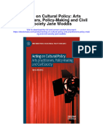 Download Acting On Cultural Policy Arts Practitioners Policy Making And Civil Society Jane Woddis full chapter