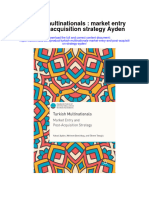 Turkish Multinationals Market Entry and Post Acquisition Strategy Ayden All Chapter