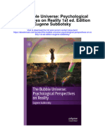 Download The Bubble Universe Psychological Perspectives On Reality 1St Ed Edition Eugene Subbotsky full chapter