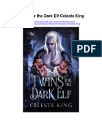 Twins For The Dark Elf Celeste King All Chapter