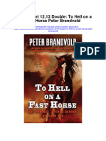 Lou Prophet 1213 Double To Hell On A Fast Horse Peter Brandvold Full Chapter