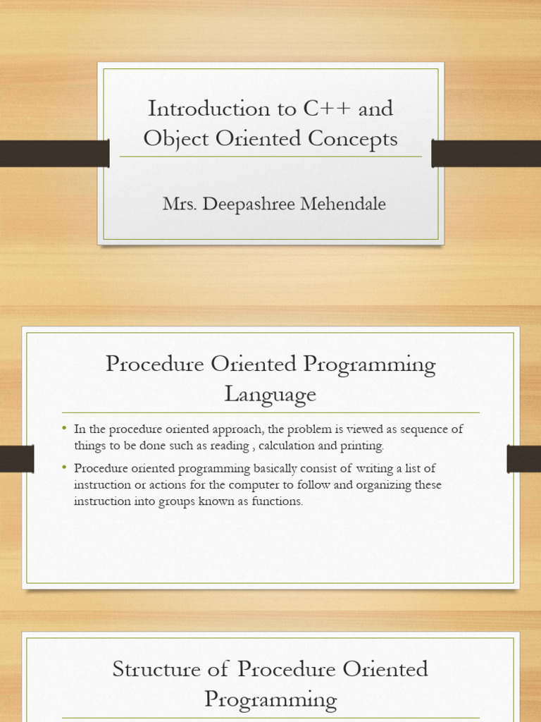 Introduction To C++ and Object Oriented Concepts: Mrs. Deepashree ...