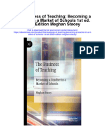 Download The Business Of Teaching Becoming A Teacher In A Market Of Schools 1St Ed 2020 Edition Meghan Stacey full chapter
