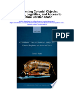Download Confronting Colonial Objects Histories Legalities And Access To Culture Carsten Stahn full chapter
