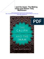 The Caliph and The Imam The Making of Sunnism and Shiism Toby Matthiesen 2 Full Chapter