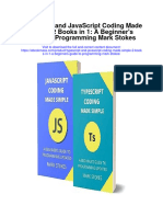 Typescript and Javascript Coding Made Simple 2 Books in 1 A Beginners Guide To Programming Mark Stokes All Chapter