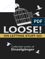 Loose On Letting Stuff Go Einzelgänger - 2022