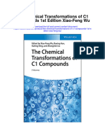 The Chemical Transformations of C1 Compounds 1St Edition Xiao Feng Wu Full Chapter