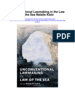 Download Unconventional Lawmaking In The Law Of The Sea Natalie Klein all chapter