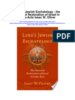 Lukes Jewish Eschatology The National Restoration of Israel in Luke Acts Isaac W Oliver Full Chapter