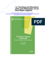 Download The Citizen In Teaching And Education Student Identity And Citizenship 1St Ed Edition Ralph Leighton full chapter