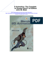Download Blender 2D Animation The Complete Guide To The Grease Pencil 1St Edition John M Blain full chapter