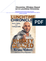 Lunchtime Chronicles Whiskey Glazed Reana Malori Lunchtime Chronicles Full Chapter