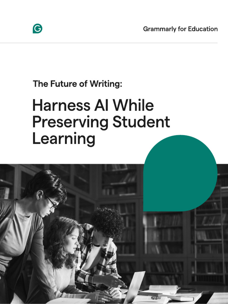 Grammarly-Future of Writing - Harness AI-3.18.24 | PDF | Artificial ...