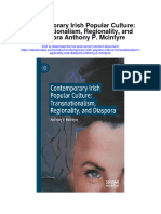 Contemporary Irish Popular Culture Transnationalism Regionality and Diaspora Anthony P Mcintyre Full Chapter