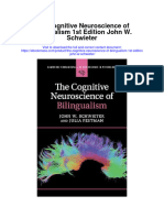 The Cognitive Neuroscience of Bilingualism 1St Edition John W Schwieter Full Chapter