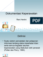 Dokumentasi Keperawatan: Reni Hertini