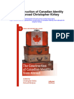 Download The Construction Of Canadian Identity From Abroad Christopher Kirkey full chapter