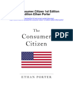 The Consumer Citizen 1St Edition Edition Ethan Porter Full Chapter