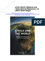 Africa and The World Bilateral and Multilateral International Diplomacy 1St Edition Dawn Nagar Full Chapter