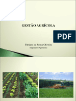 Gestão Agrícola (Apresentação) Autor Adriele Aparecida Custódio Avelino, Fernando Dourado Lacerda e Sizenando Lopes Dourado Filho