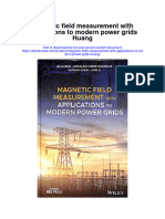 Magnetic Field Measurement With Applications To Modern Power Grids Huang Full Chapter