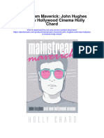 Download Mainstream Maverick John Hughes And New Hollywood Cinema Holly Chard full chapter