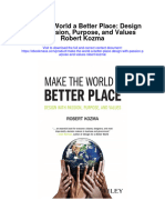Download Make The World A Better Place Design With Passion Purpose And Values Robert Kozma full chapter