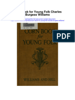 Corn Book For Young Folk Charles Burgess Williams Full Chapter