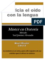 Máster en Oratoria, Nivel Máster Libro VI