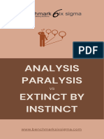 Analysis Paralysis vs Extinct by Instinct