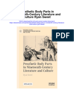 Prosthetic Body Parts in Nineteenth Century Literature and Culture Ryan Sweet All Chapter