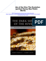 Download The Dark Side Of The Hive The Evolution Of The Imperfect Honey Bee Robin Moritz full chapter