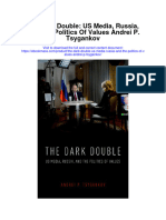 Download The Dark Double Us Media Russia And The Politics Of Values Andrei P Tsygankov full chapter