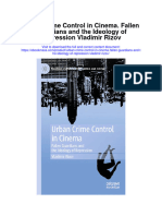 Download Urban Crime Control In Cinema Fallen Guardians And The Ideology Of Repression Vladimir Rizov all chapter