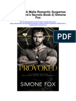 Provoked A Mafia Romantic Suspense A Billionaires Secrets Book 2 Simone Fox All Chapter