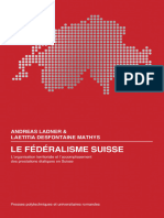 Le Fédéralisme Suisse. Lorganisation Territoriale Et Laccomplissement Des Prestations Étatiques. (Andreas Ladner, Laetitia Desfontaine Mathys) (Z-Library)