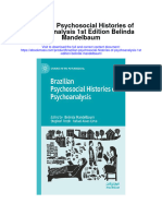 Brazilian Psychosocial Histories of Psychoanalysis 1St Edition Belinda Mandelbaum Full Chapter